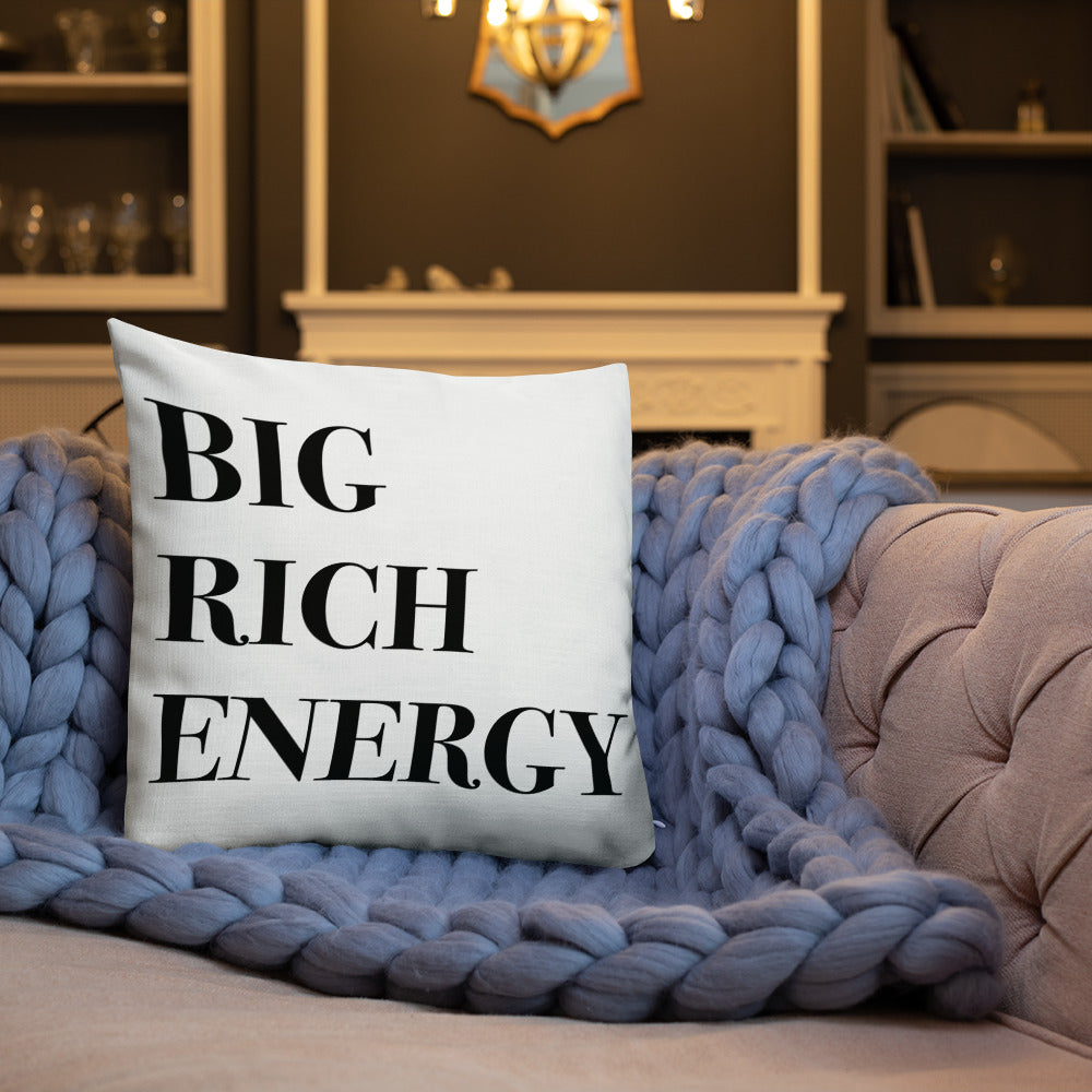 Big Rich Energy Premium Pillow