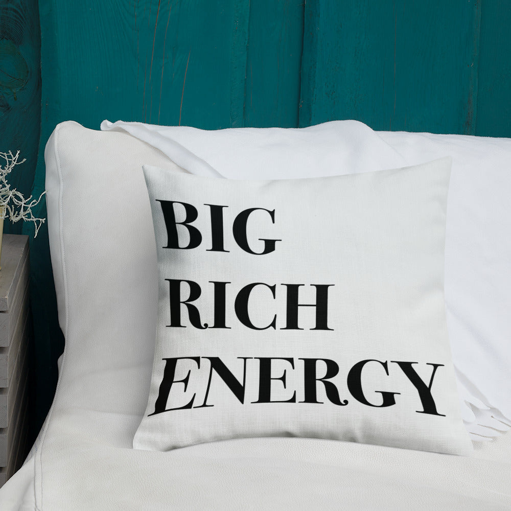 Big Rich Energy Premium Pillow